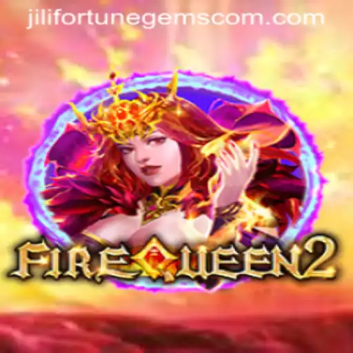 FireQueen2: Unveiling the Thrilling World of Jili Fortune Gems